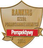 Tytuł „Złotej Szkoły 2014” - Ranking Liceów Ogólnokształcących 2014